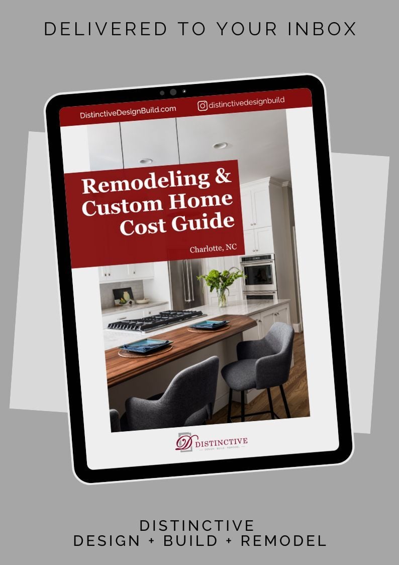 Graphic of remodeling and custom home cost guide for Charlotte, NC by the experts at Distinctive Design + Build + Remodel.